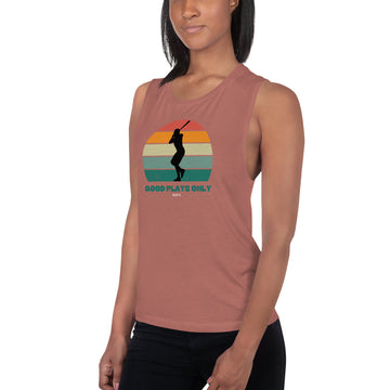 Ladies’ Muscle Tank Good Plays Only Baseball